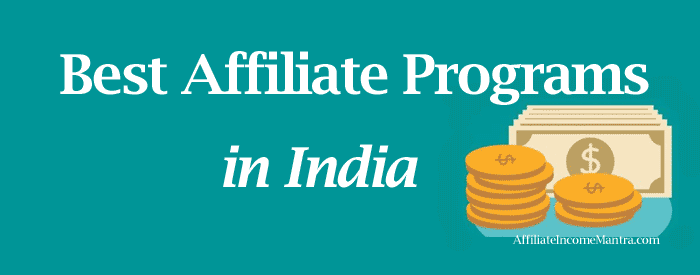 Best Affiliate Programs in India